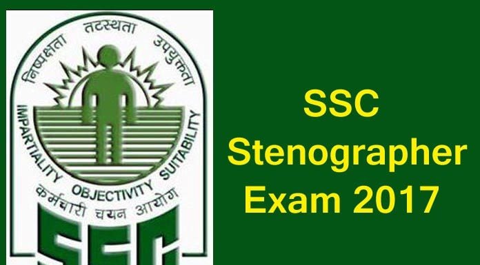 ssc stenographer exam 2017, ssc stenographer exam 2017 news, ssc stenographer exam 2017 admit card released, ssc stenographer exam 2017 grade c and d, staff selection commission, ssc