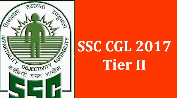 SSC CGL Tier II Admit Card 2017 released, download it from ssc.nic.in